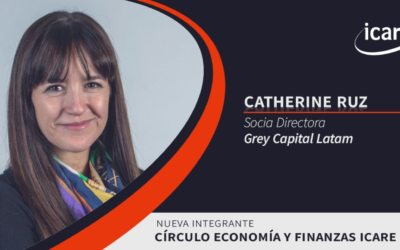 Catherine Ruz Parada, Socia Fundadora de Grey Capital Latam y Presidenta del Directorio, se une al Círculo de Economía y Finanzas de ICARE